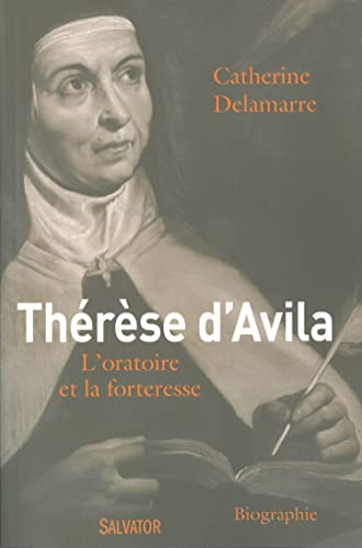 Thérèse d'Avila, 1515-1582