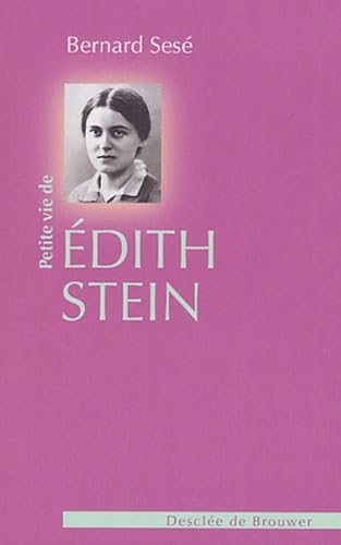 Petite vie de Édith Stein
