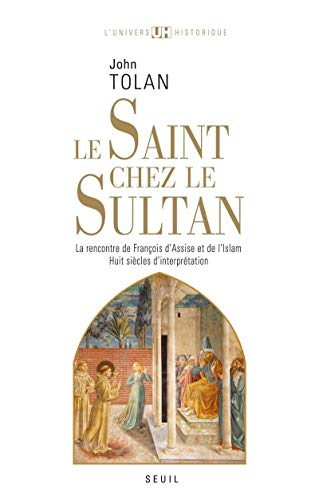 Le saint chez le sultan