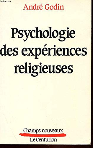 Psychologie des expériences religieuses