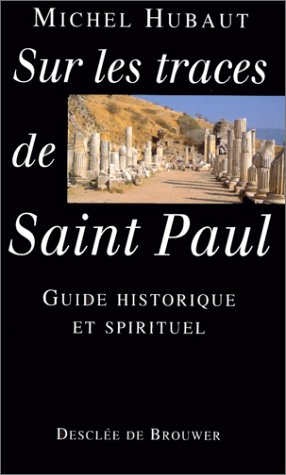 Sur les traces de saint Paul