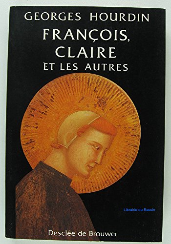 François, Claire et les autres