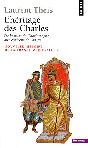 Nouvelle histoire de la France médiévale, tome 2