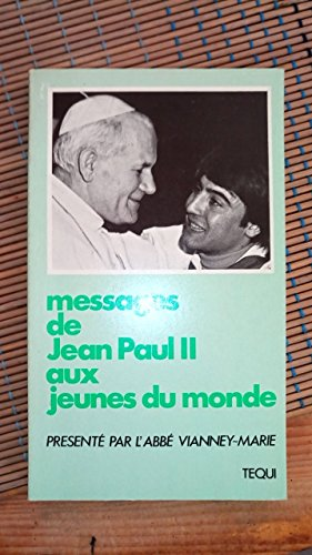 Messages de Jean-Paul II aux jeunes du monde