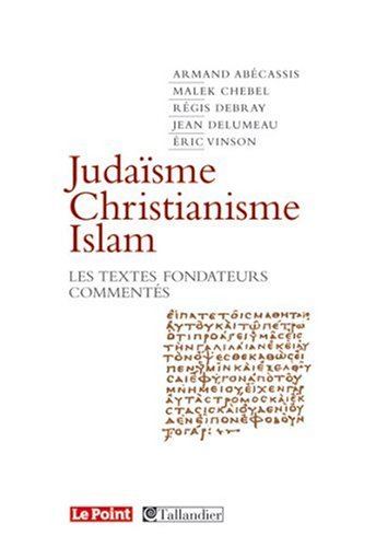 Judaïsme, Christianisme, Islam