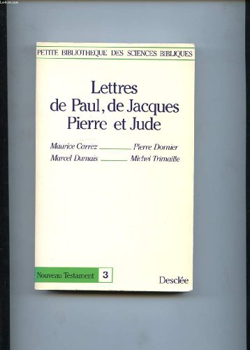 Les Lettres de Paul, de Jacques, Pierre et Jude