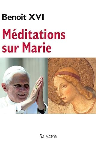 Méditations sur Marie