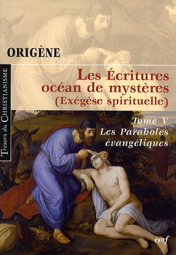 Les Ecritures, océan de mystères (exégèse spirituelle), tome IV. Josué, Les Juges, Samuel et les Prophètes