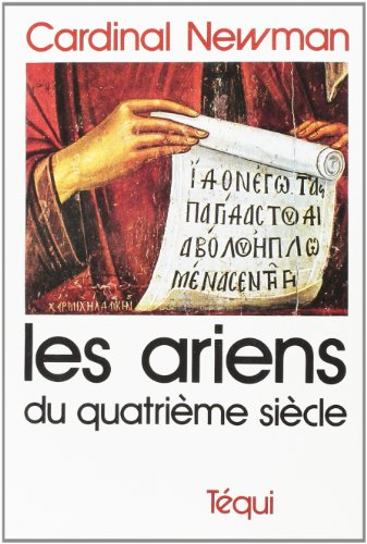 Les Ariens du quatrième siècle