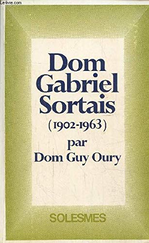 Dom Gabriel Sortais (1902-1963)