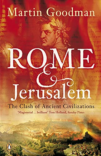 Rome et Jéusalem : le choc de deux civilisations
