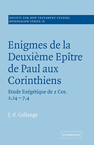 Enigmes de la Deuxième épître de Paul aux Corinthiens