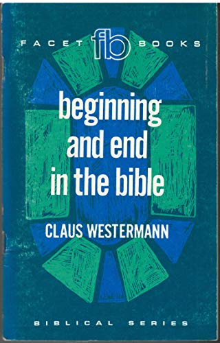 Beginning and end in the bible