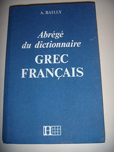 Abrégé du dictionnaire grec français