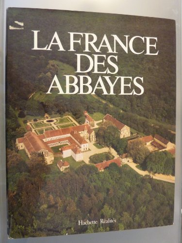 La France des abbayes