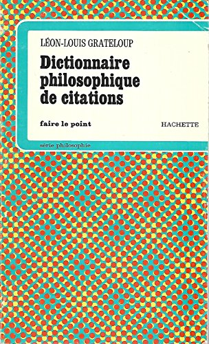 Dictionnaire philosophique des citations