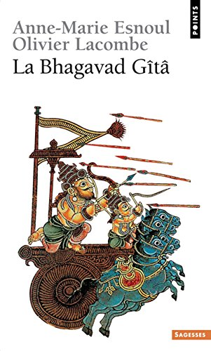 La Bhagavad Gita - Traduit du sanskrit