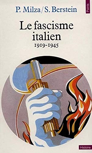 Le facisme italien 1919-1945