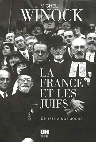 La France et les Juifs de 1789 à nos jours