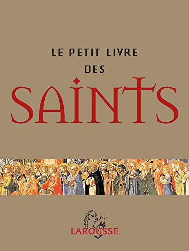 Le petit livre des Saints