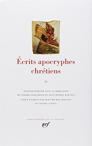Ecrits apocryphes chretiens, tome 2