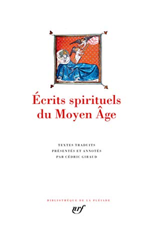 Ecrits spirituels du Moyen-Age