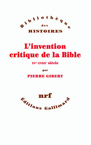 L'invention critique de la Bible