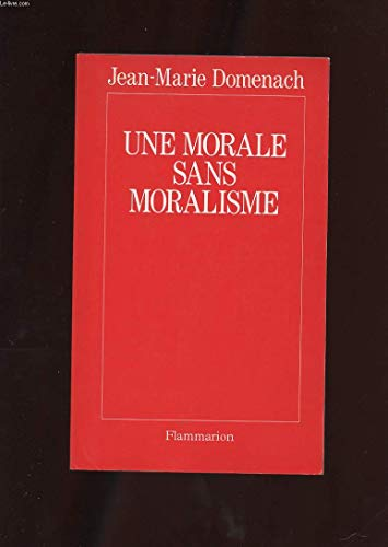Une morale sans moralisme