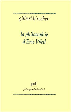 La philosophie d'Eric Weil