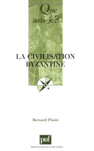 La civilisation byzantine