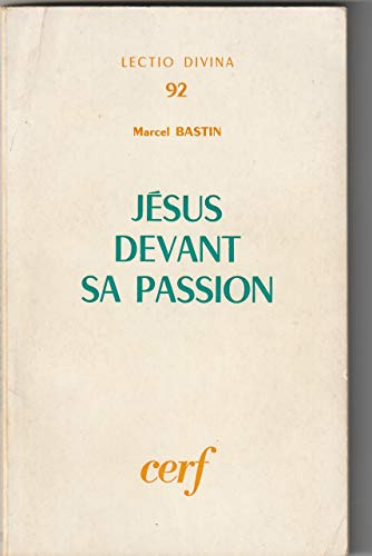 Jésus devant sa Passion