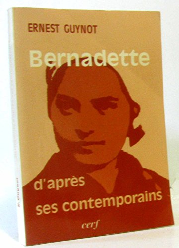 Bernadette d'après ses contemporains