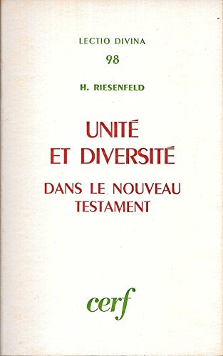 Unité et diversité dans le Nouveau Testament