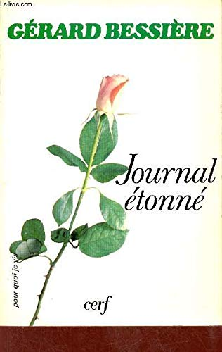 Journal étonné, tome 1