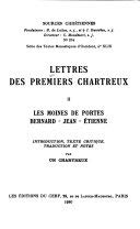 Lettres des premiers chartreux. Tome 2 : Les moines de Portes