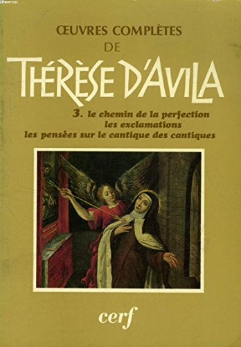 Thérèse d'Avila. Oeuvres complètes. Tome 3
