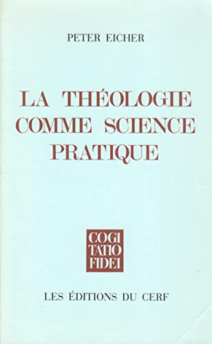 La theologie comme science pratique