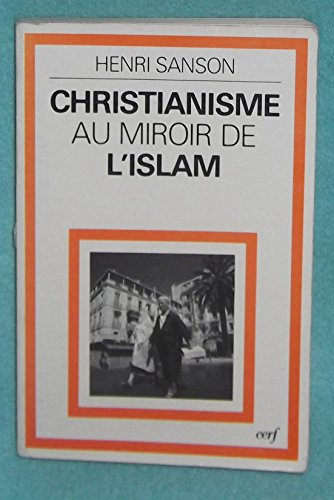 Christianisme au miroir de l'islam