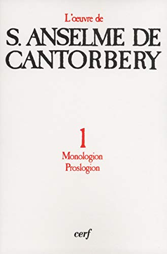 Monologion, Proslogion