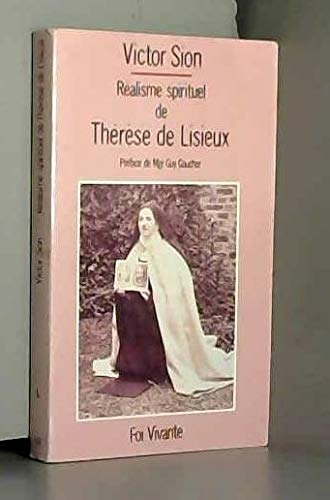 Réalisme spirituel de Thérèse de Lisieux