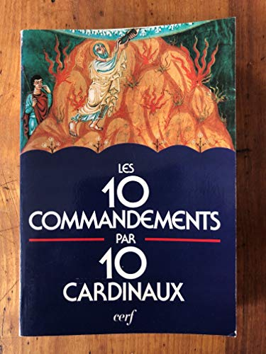 Les 10 commandements par dix cardinaux