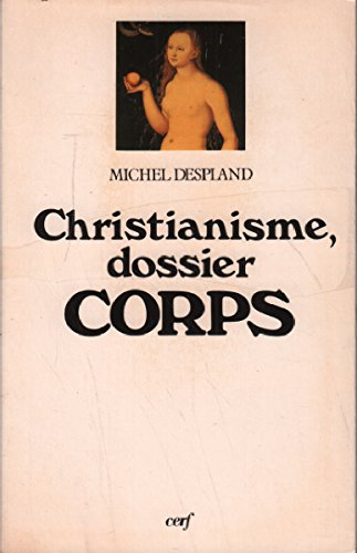 Christianisme, dossier corps