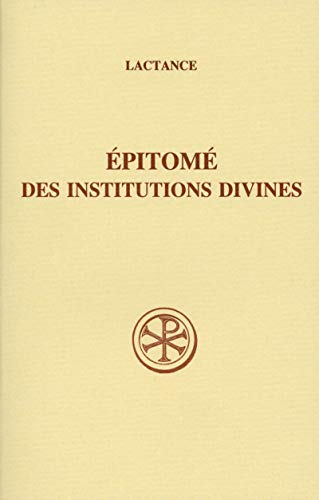 Epitomé des institutions divines