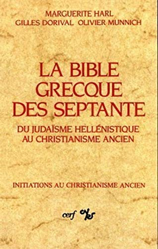 La Bible grecque des Septante