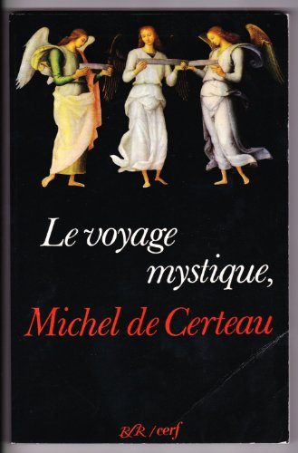 Le Voyage mystique