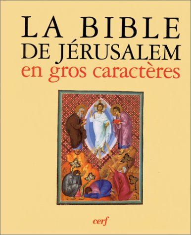 La Bible de Jérusalem en gros caractères