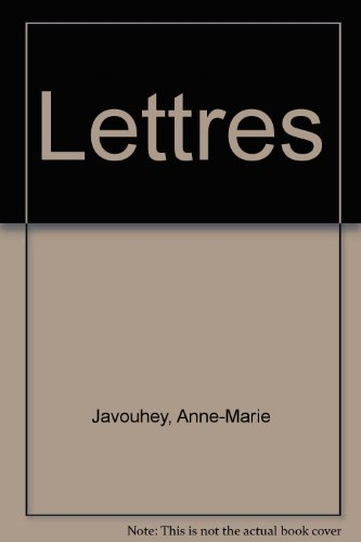 Lettres, tome I