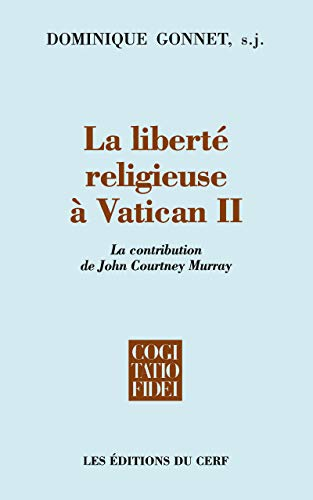 La liberte religieuse a Vatican II
