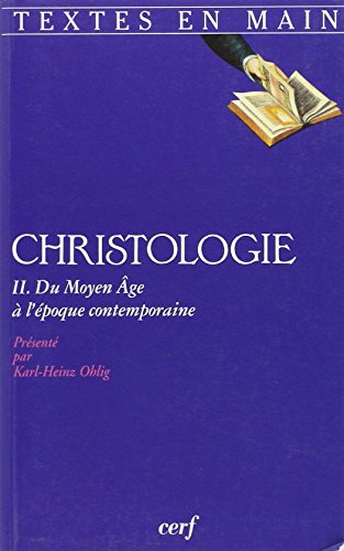 Christologie, tome 2