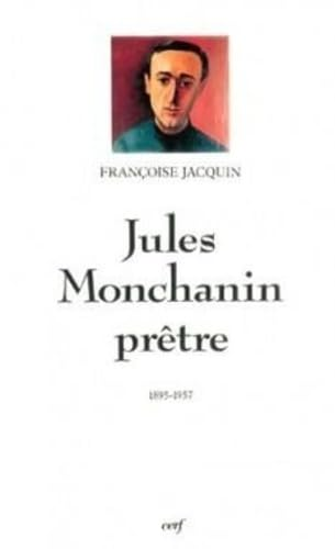 Jules Monchanin prêtre 1895-1957